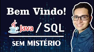 #00-Apresentação do Canal | Sejam Muito Bem Vindos | Java Sem Mistério | SQL Sem Mistério | FalaNerd