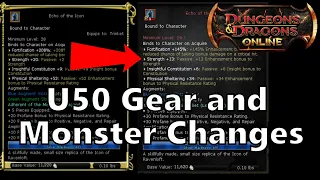Gear and Monster Changes Coming in U50 - Thoughts and Concerns