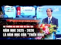 Download Lagu Bộ trưởng Bộ Giáo dục và Đào tạo: Năm học 2025 - 2026 là năm học của \