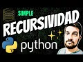 RECURSIVIDAD SIMPLE Ejemplo en Python