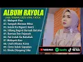 Download Lagu RAYOLA FULL ALBUM TERBARU 2025 MALAPEH HAO LAGU POP MINANG TERBARU 2025 SUMPAH MAINAN BIBIA