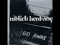 Niblick Henbane - Go Away(Full Album - Released 2000)