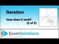 Iteration - See how it works 2 of 2 ExamSolutions