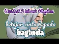 BELAJAR CINTA KEPADA BAGINDA NABI ‼️ USTADZAH HALIMAH ALAYDRUS 