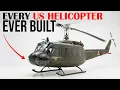 Every US Military Helicopter Ever Built