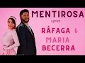 Ráfaga, Maria Becerra _ Mentirosa Remix | (Lyrics / Letra)
