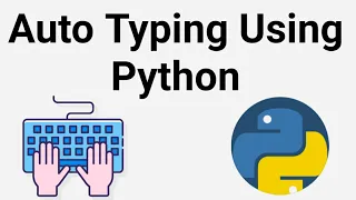 Auto Typing Using Python