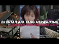 Download Lagu DJ ENTAH APA YANG MERASUKIMU || YANG KALIAN CARI VIRAL TIKTOK MENGKANE ‼️