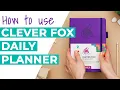 How to Use the Clever Fox Daily Planner