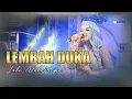 Download Lagu LEMBAH DUKA VC LELI NALADHIPA - MUTIK NIDA CLUB LIVE MOJO DEMAK