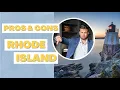 Pros and Cons of Rhode Island Good and Bad of Rhode Island Living in Rhode Island
