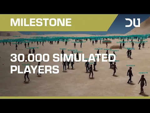 Dual Universe | 30,000 simulated players in a continuous single shard