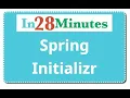 Introduction to Spring Initializr in 5 Minutes
