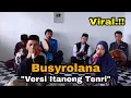 Download Lagu BUSYROLANA Versi Itaneng Tenri ~ Sholawat Viral 2023!! MP3