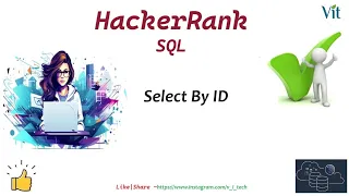 SQL-4 Select By ID HackerRank Solutions vitechtalks HackerRank SQL VITechTalks