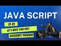 Java Script Tutorial EP-02 Let s Write Your First JavaScript Program