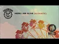 Yellowcard - Here I Am Alive (Acoustic)