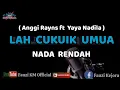 Download Lagu Lah Cukuik Umua - Anggi Rayns feat Yaya Nadila [Karaoke/Lirik] NADA RENDAH