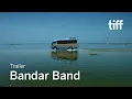 Download Lagu BANDAR BAND Trailer | TIFF 2020 MP3