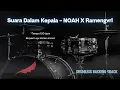 Download Lagu Suara Dalam Kepala - NOAH X Ramengvrl | Drumless Song