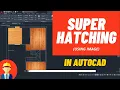 SUPER HATCHING in AutoCAD AutoCAD Tutorials