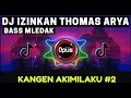 Download Lagu DJ OPUS IZINKAN THOMAS ARYA TIK TOK VIRAL 2020....