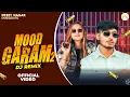 Download Lagu Mood Garam 2 - Mahra jalwa hai Nyara | Preet Nagar| Kavi sandhu | Gyanander sardhana | New Dj song