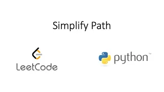 Leetcode - Simplify Path Python