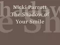 Nicki Parrott  - The Shadow of Your Smile