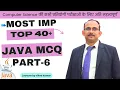 Java MCQs Set-6 Top 40 Questions on Classes Objects Inheritance Exam 2026