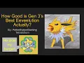 How Good Is Gen 3 s Best Eeveelution Actually