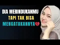 Hatinya Menjerit Karena Rindu || Tapi Ia Terjebak Dalam Diam!