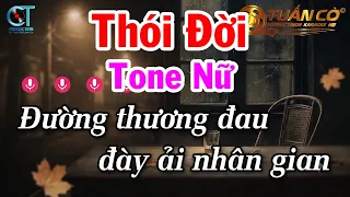 Karaoke Thói Đời | Nhạc Sống Beat Nữ Dễ Hát Tuấn Cò