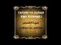 Download Lagu 28 SURAH AL-QASAS (Tafsiri ya Quran kwa Kiswahili Kwa Sauti, Audio)