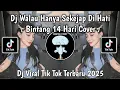 Lagu BINTANG 14 HARI • WALAU HANYA SEKEJAB DIHATI MENGAPA BY PI7U VIRAL TIKTOK 2025 YANG KALIAN CARI !!