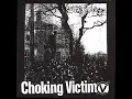 Choking Victim: Infested