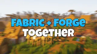 How to Use Both Fabric Forge Mods Together
