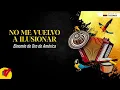 No Me Vuelvo A Ilusionar, Binomio De Oro De América, Video Letra - Sentir Vallenato