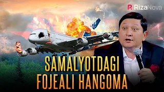 avaz oxun samalyotdagi fojeali hangoma
