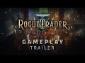Gameplay Trailer Warhammer 40 000 Rogue Trader