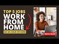Top 5 Work From Home Jobs that Pay 20 an Hour or More