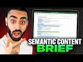 This Is How I Build Semantic SEO Briefs in 2026