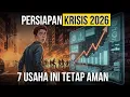 Download Lagu KRISIS 2026 DATANG: 7 USAHA INI Tetap Bertahan Saat Ekonomi Melemah MP3