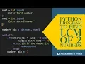 Python Program to find LCM of 2 numbers programminginpython com