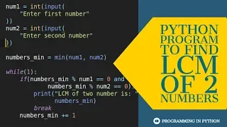 Python Program to find LCM of 2 numbers programminginpython com