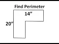 Find Perimeter of Irregular Shapes Missing Lengths