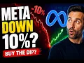 Should You Buy Meta After the 10 Drop