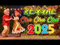 Download Lagu CHA CHA REGGAE DISCO PARTY 2025 | NONSTOP ROAD HITS