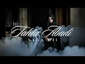 Download Lagu SAGA DJI - TAHTA ABADI | Official Music Video
