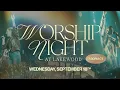 Download Lagu Worship Night at Lakewood
